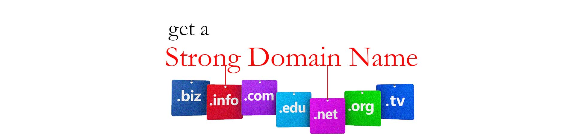 get a strong domain name